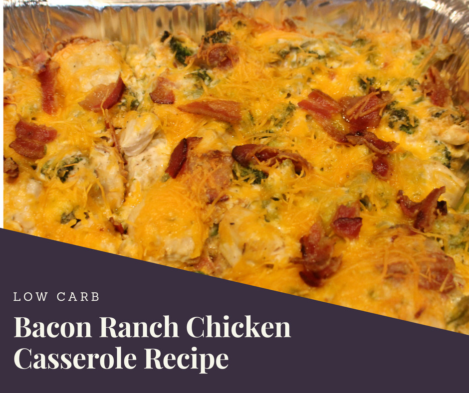 Low Carb Bacon Recipes
 Low Carb Bacon Ranch Chicken Casserole Recipe Family