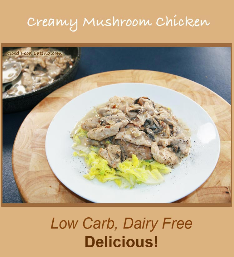 Low Carb Chicken And Mushroom Recipes
 Low Carb Dairy Free Creamy Chicken Recipe