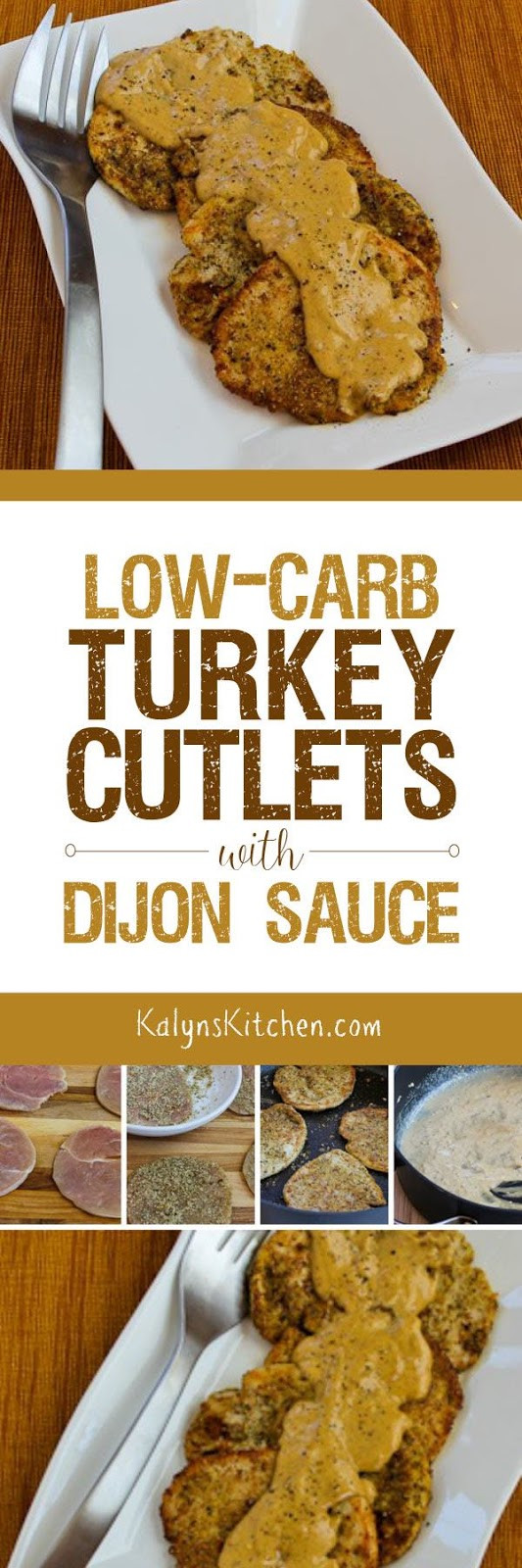 Low Carb Chicken Cutlet Recipes
 Low Carb Turkey Cutlets with Dijon Sauce Kalyn s Kitchen
