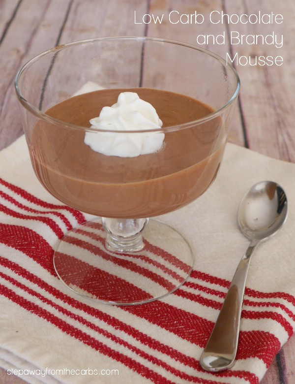 Low Carb Chocolate Mousse Sugar Free Pudding
 Low Carb Chocolate and Brandy Mousse Step Away From The
