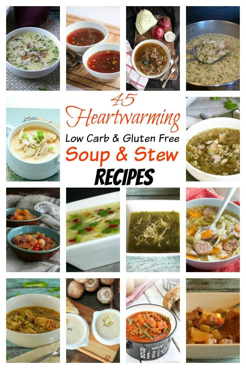 Low Carb Dairy Free Recipes
 45 Gluten Free Low Carb Soup and Stew Recipes
