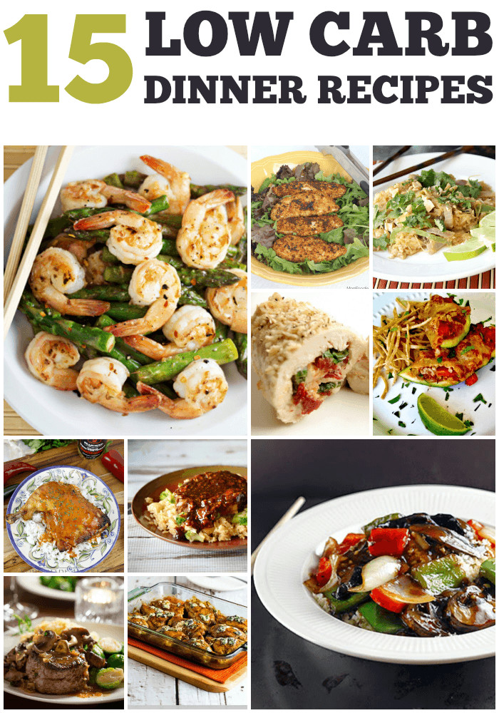 Low Carb Healthy Dinners
 Recipes for 15 Low Carb Dinners