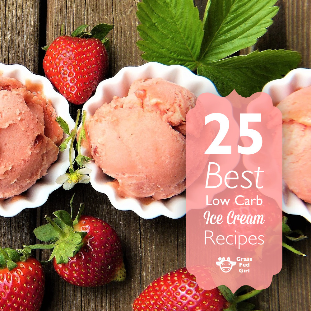 Low Carb Ice Cream Recipes
 25 keto low carb ice cream recipes