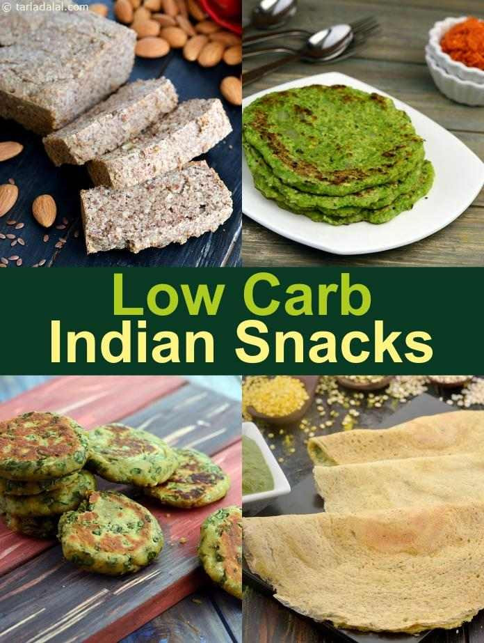 Low Carb Indian Food Recipes
 Low Carb Veg Snacks Recipes Indian Veg Food