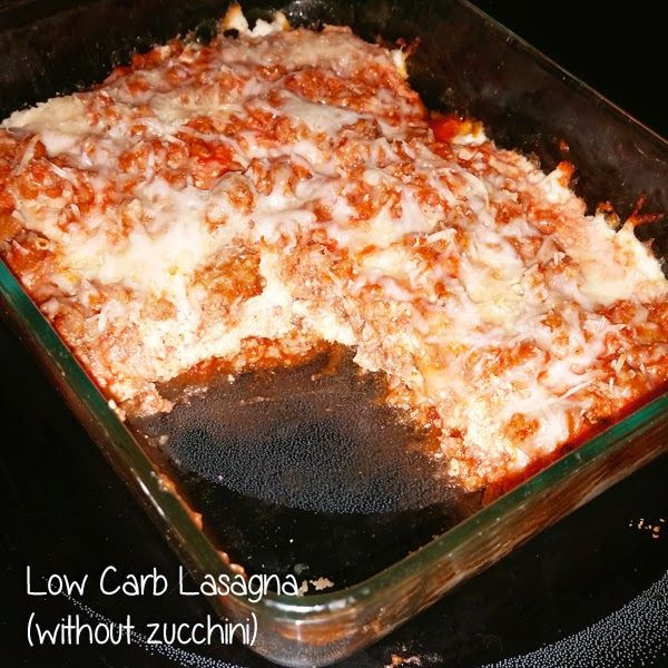 Low Carb Lasagna Noodles
 Low Carb Lasagna With No Zucchini My Triumph