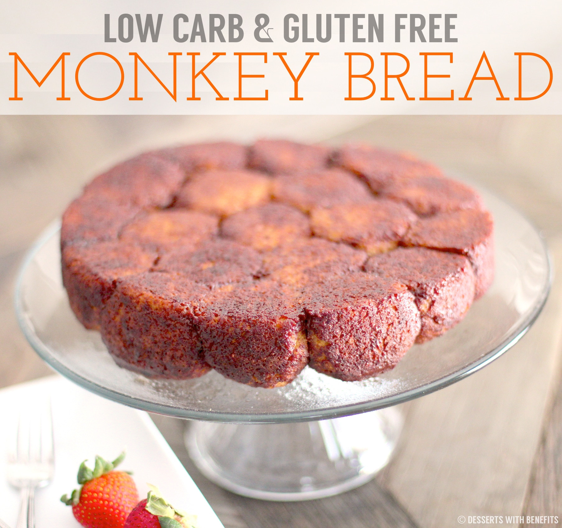 Low Carb Low Calorie Desserts
 Healthy Gluten Free Monkey Bread Recipe