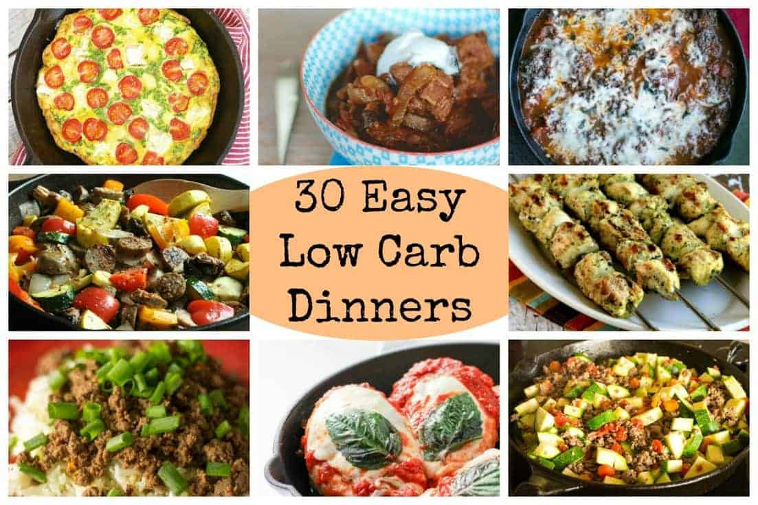 Low Carb Low Sugar Dinner Recipes
 30 Easy Low Carb Dinners for Busy Days