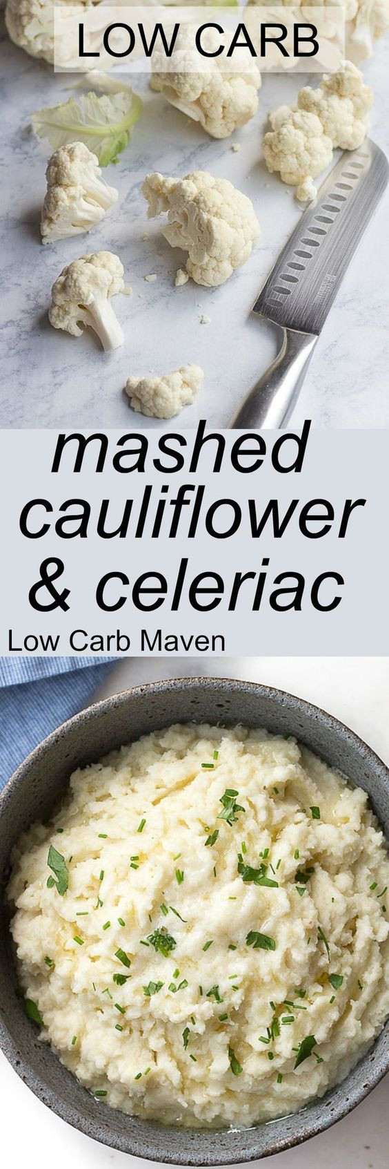 Low Carb Mashed Potatoes
 Mashed Cauliflower with Celery Root