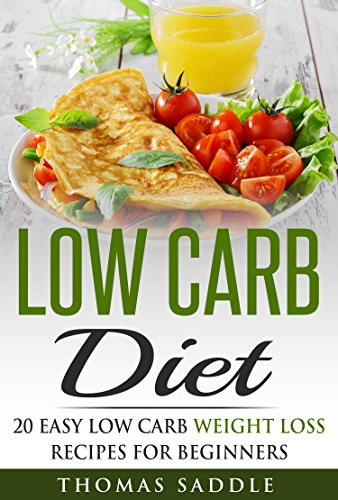 Low Carb Paleo Diet
 Low Carb Diet 20 Easy Low Carb Weight Loss Recipes For