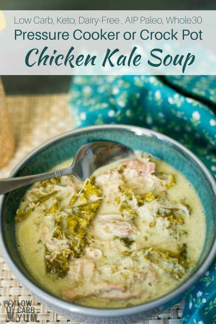 Low Carb Pressure Cooker Recipes
 Pressure Cooker or Crock Pot Chicken Kale Soup Recipe
