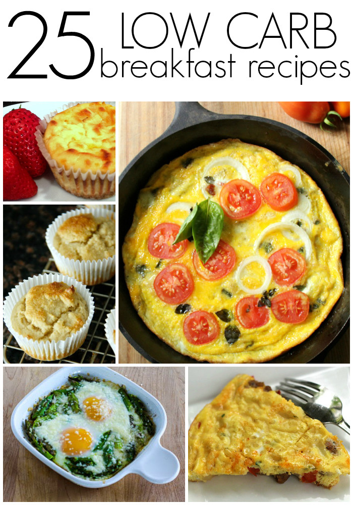 Low Carb Recipes Breakfast
 25 Low Carb Breakfast Recipes