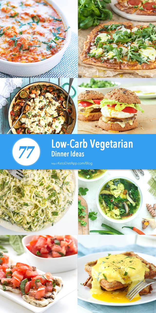 Low Carb Recipes Vegetarian
 77 Low Carb Ve arian Dinner Ideas