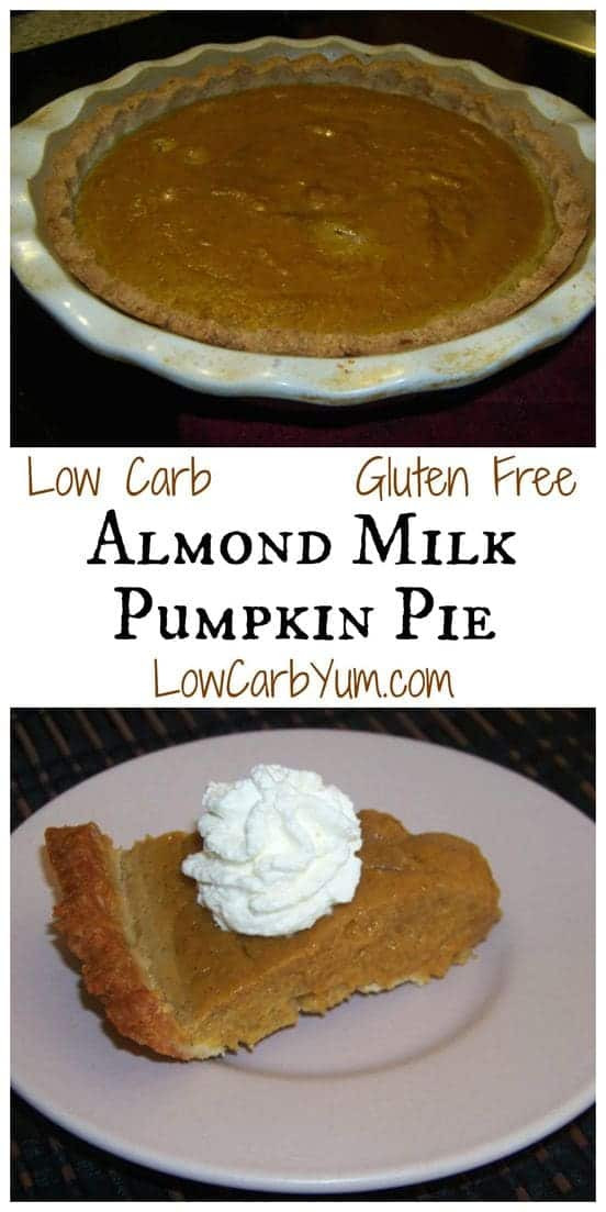 Low Carb Recipes With Almond Milk
 Almond Milk Pumpkin Pie Gluten Free