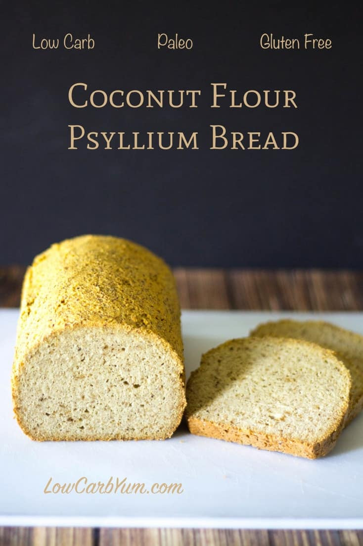 Low Carb Recipes With Coconut Flour
 Coconut Flour Psyllium Husk Bread Paleo