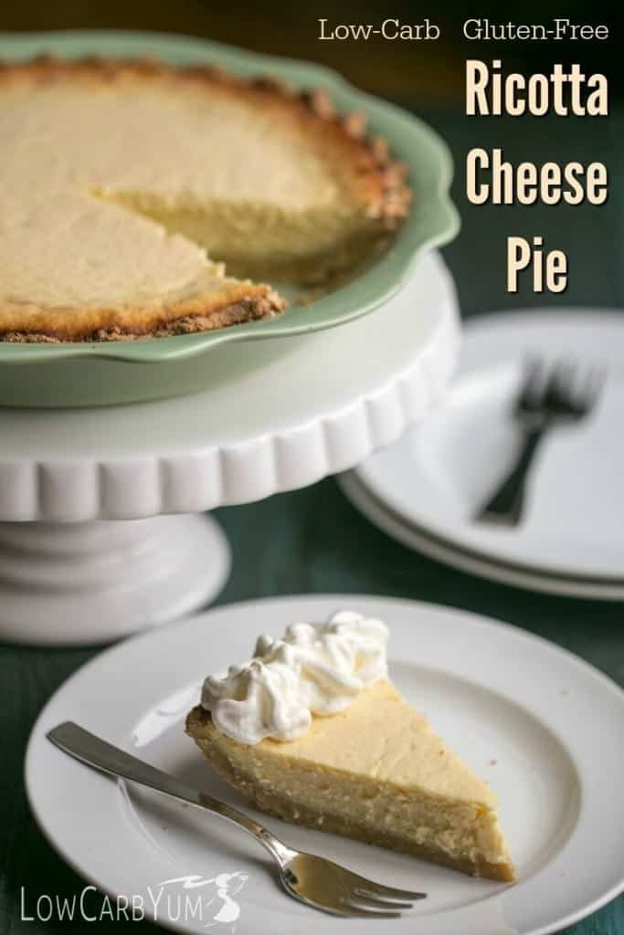 Low Carb Recipes With Ricotta Cheese
 Sweet Ricotta Cheese Pie Gluten Free