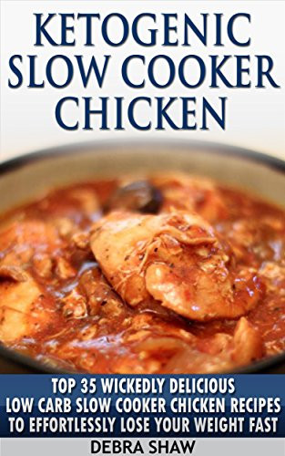 Low Carb Slow Cooker Chicken Recipes
 Healthy Crockpot Chicken Recipes