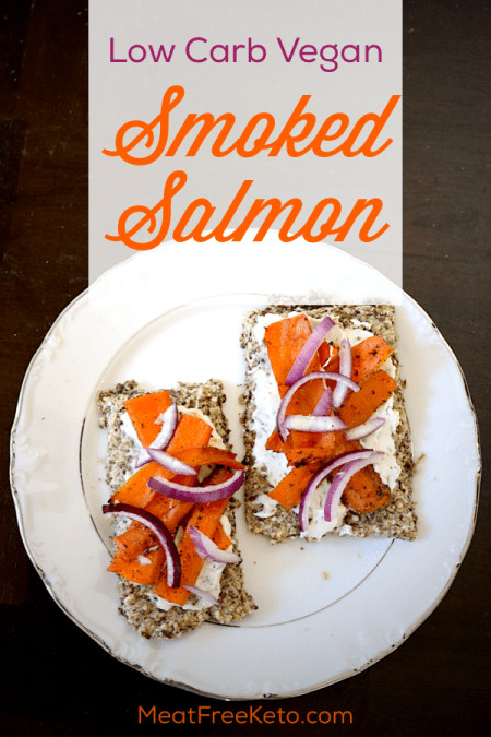 Low Carb Smoked Salmon Recipes
 Low Carb Vegan Smoked Salmon Lox