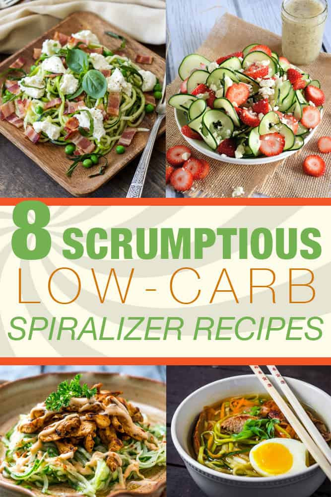 Low Carb Spiralizer Recipes
 8 Scrumptious Low Carb Spiralizer Recipes
