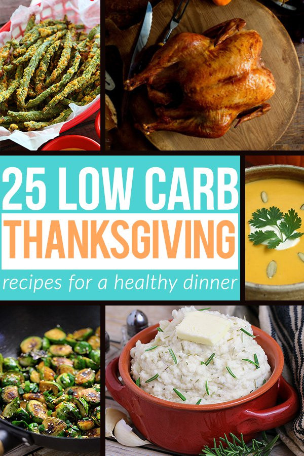 Low Carb Thanksgiving Recipes
 25 Low Carb Thanksgiving Recipe Ideas