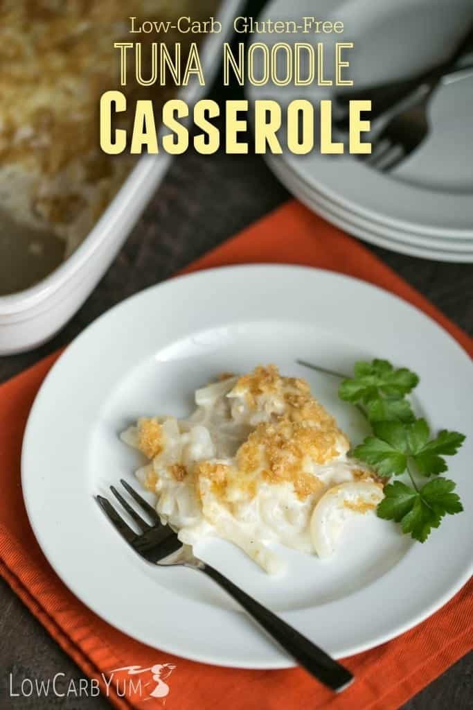 Low Carb Tuna Noodle Casserole
 Shiratake Tuna Noodle Casserole