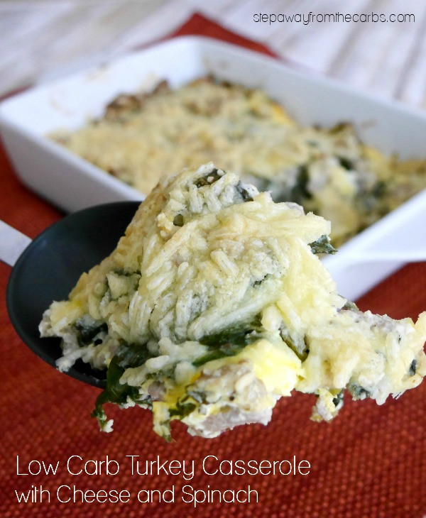 Low Carb Turkey Casserole
 Low Carb Turkey Casserole with Cheese and Spinach Step