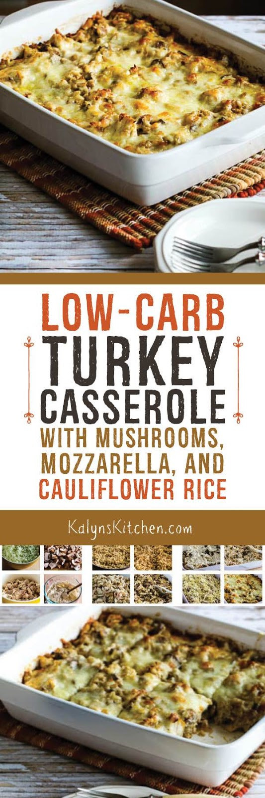 Low Carb Turkey Casserole
 Low Carb Turkey Casserole with Mushrooms Mozzarella and