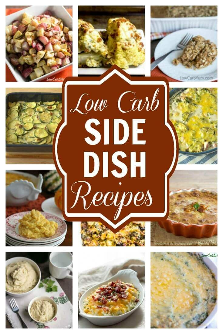 Low Carb Vegetable Side Dishes
 1000 ideas about Low Carb Side Dishes on Pinterest