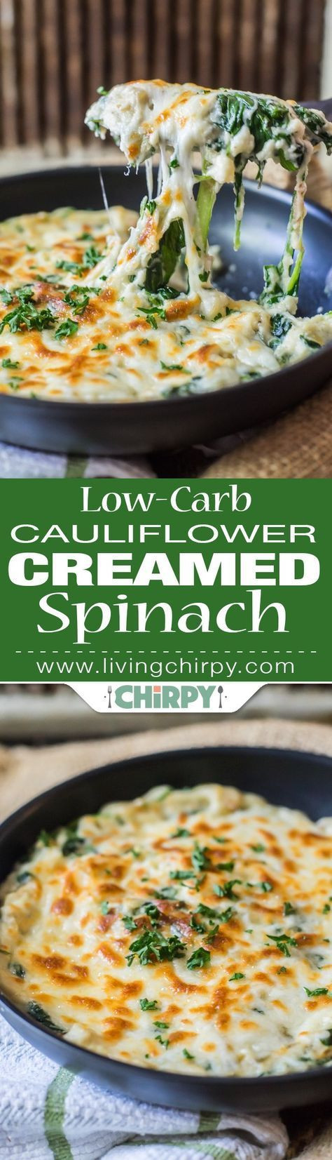 Low Carb Vegetable Side Dishes
 Low Carb Cauliflower Creamed Spinach Recipe