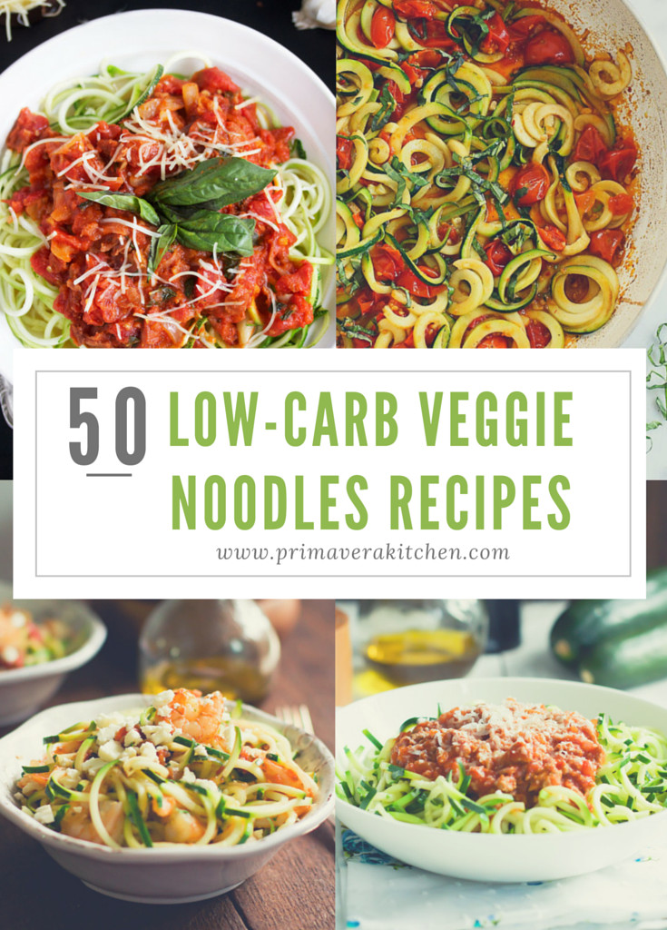Low Carb Vegetarian Diet Recipes
 50 Low Carb Veggie Noodle Recipes Primavera Kitchen
