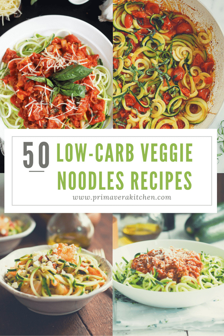 Low Carb Veggie Recipes
 50 Low Carb Veggie Noodle Recipes Primavera Kitchen