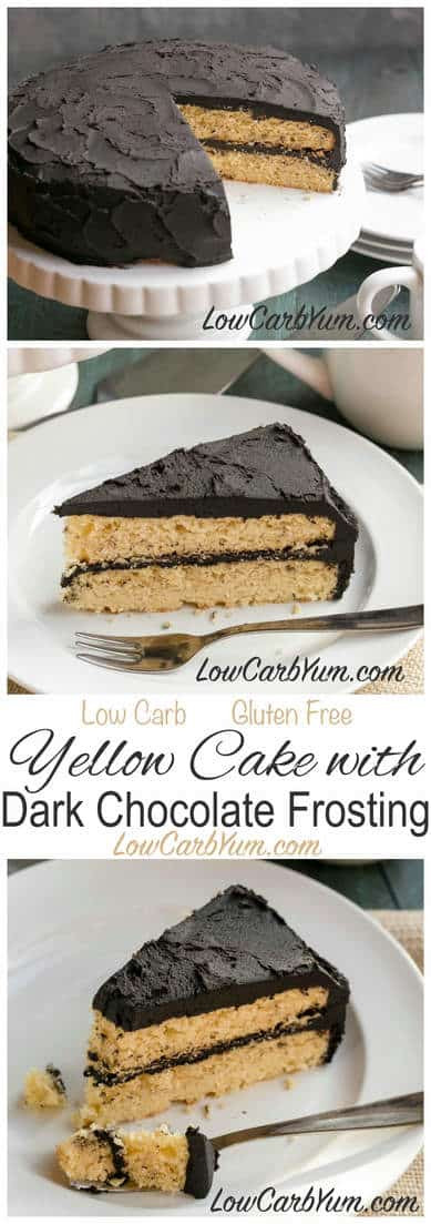 Low Carb Yellow Cake
 Yellow Cake with Dark Chocolate Frosting