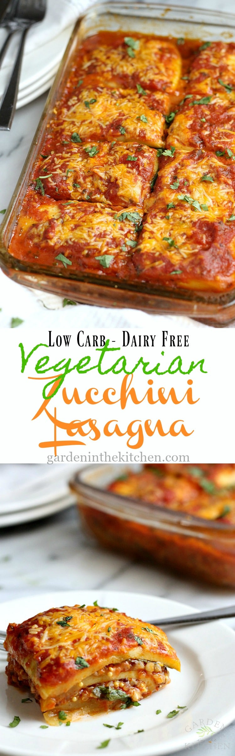 Low Carb Zucchini Lasagna
 Low Carb Ve arian Zucchini Lasagna