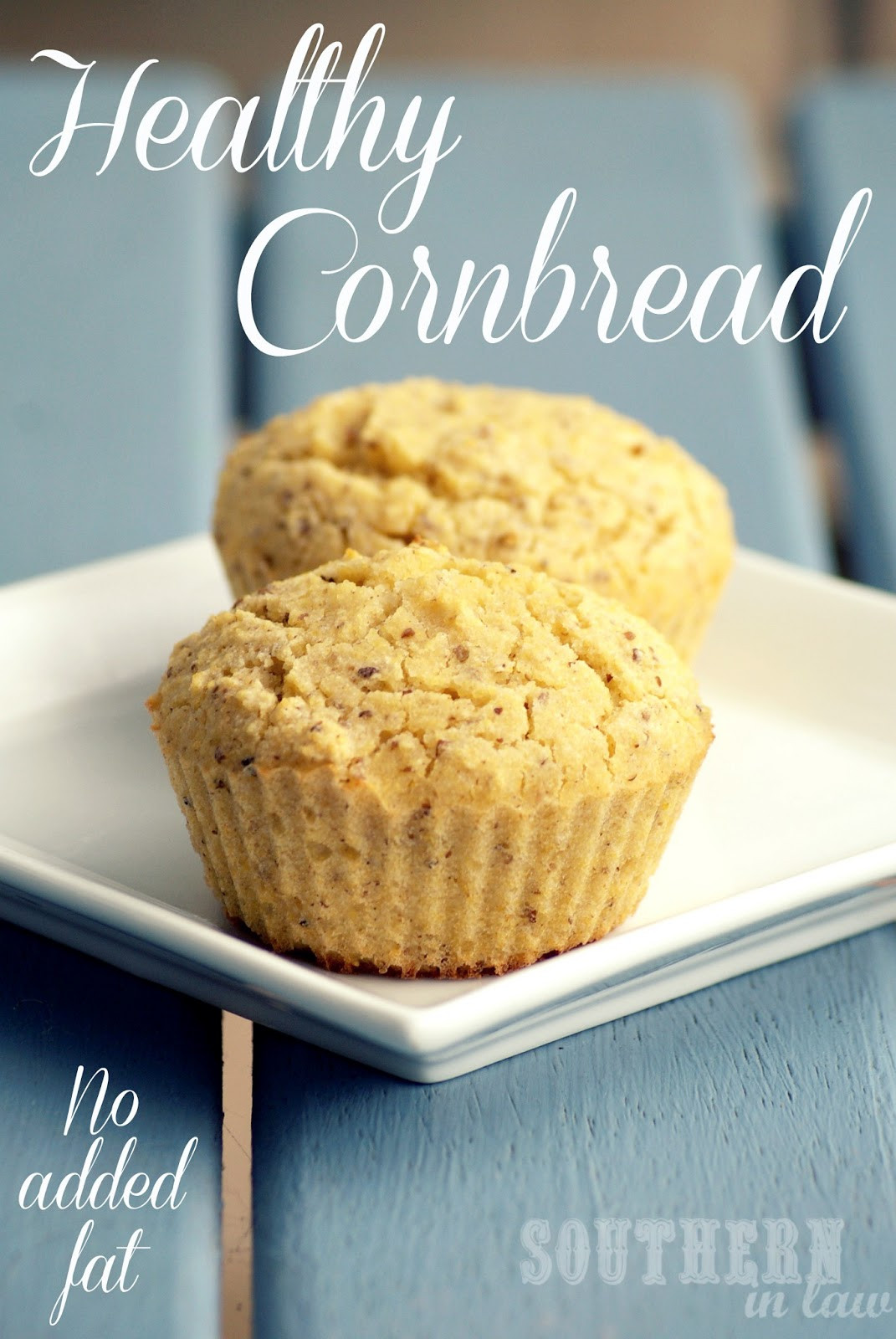 Low Fat Cornbread
 Southern In Law Recipe Healthy Cornbread Muffins