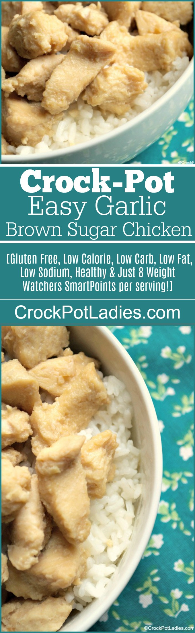 Low Fat Low Sodium Chicken Recipes
 Crock Pot Easy Garlic Brown Sugar Chicken Crock Pot La s