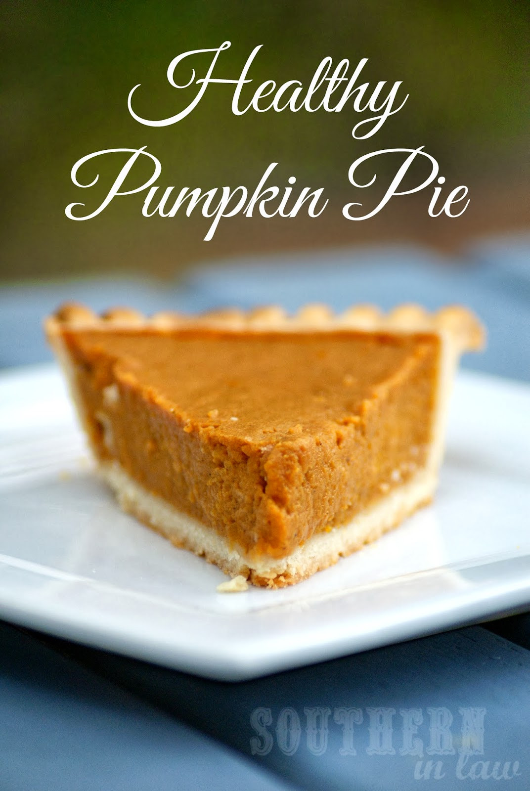 Low Fat Pumpkin Pie Recipe
 Southern In Law Healthy Pumpkin Pie Recipe