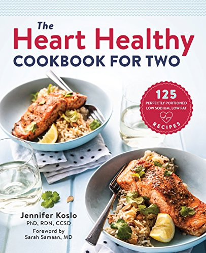 Low Fat Recipes For Two
 The Heart Healthy Cookbook for Two 125 Perfectly