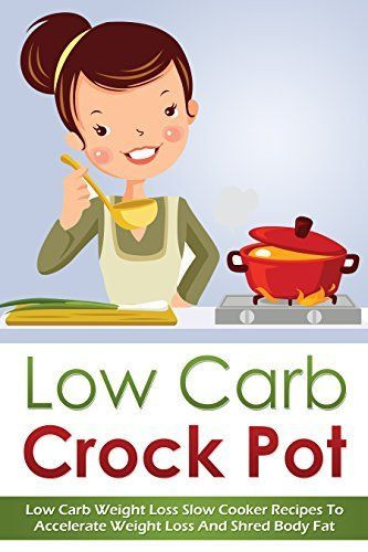 Low Fat Slow Cooker Recipes Weight Watchers
 Low carb Crock pot and Weight loss on Pinterest