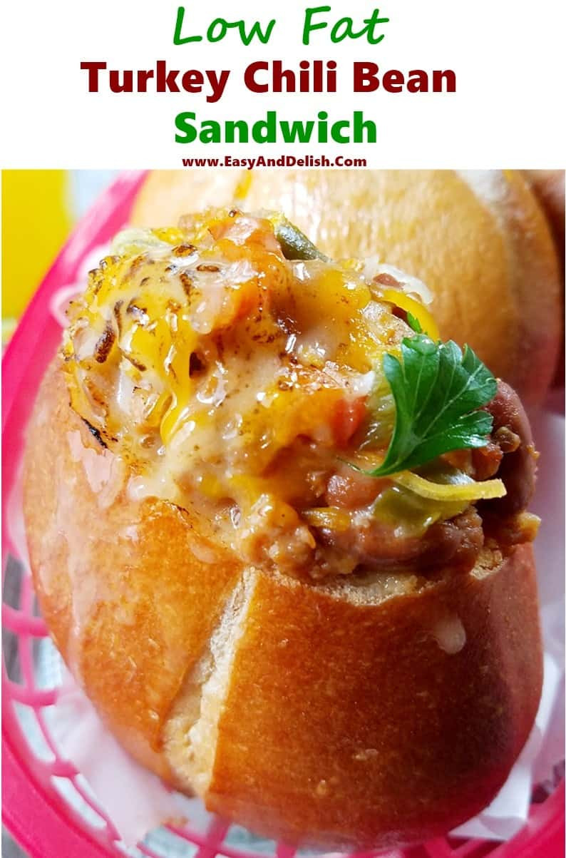 Low Fat Turkey Chili
 Low Fat Turkey Chili Bean Sandwich Easy and Delish
