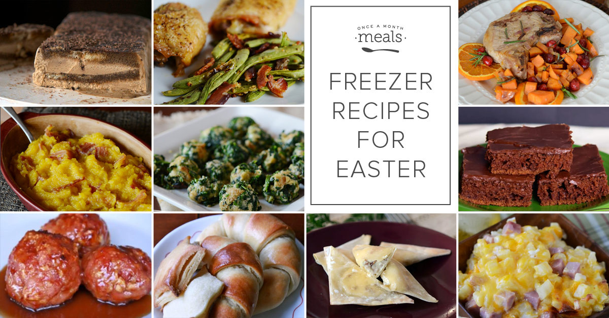 Make Ahead Easter Side Dishes
 Make Ahead Freezer Recipes for Easter Dinner
