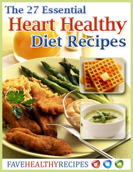 Mayo Clinic Heart Healthy Recipes
 "The 27 Essential Heart Healthy Diet Recipes" Free