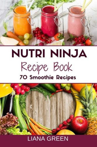 Ninja Smoothie Recipes For Weight Loss
 Nutri Ninja with Auto IQ Blender Review