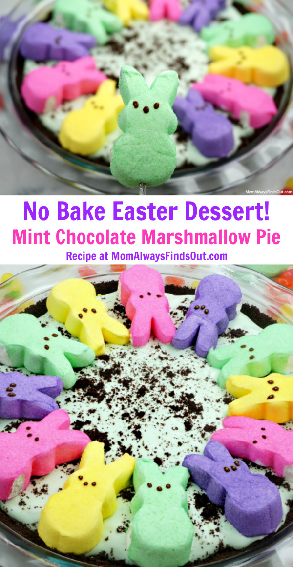 No Bake Easter Desserts
 PEEPS Chocolate Peppermint Marshmallow Pie No Bake
