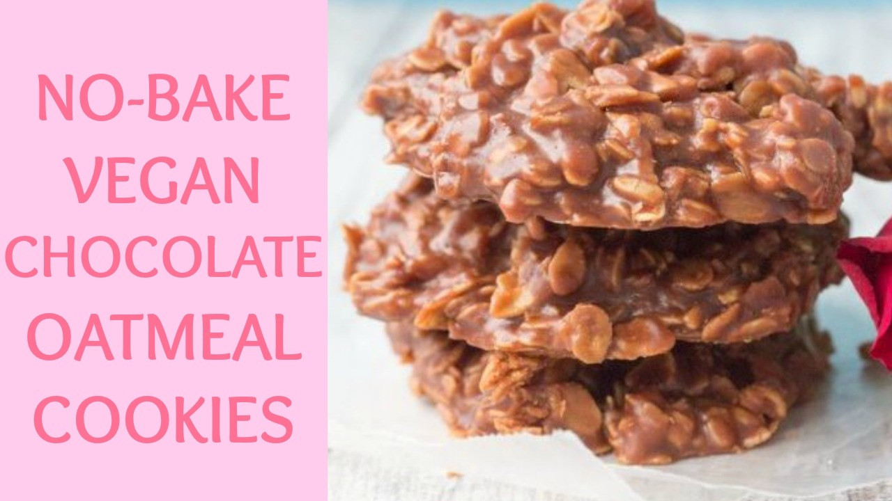 No Bake Vegan Oatmeal Cookies
 NO BAKE VEGAN CHOCOLATE OATMEAL COOKIES Jackie1113