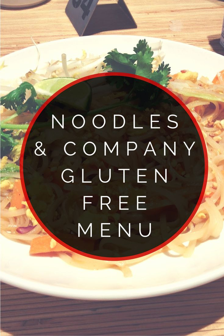 Noodles And Company Gluten Free
 Best 20 Gluten Free Menu ideas on Pinterest