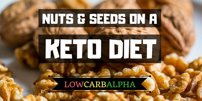 Nuts On Keto Diet
 Nuts and Seeds on a Ketogenic Diet