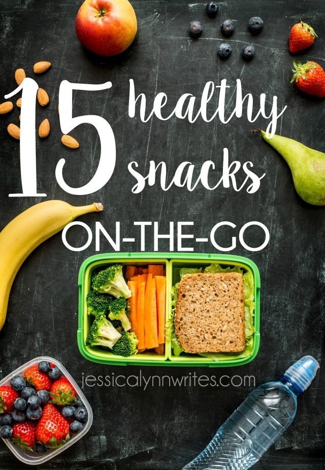 On The Go Healthy Snacks
 15 Healthy Snacks on The Go Jessica Lynn Writes