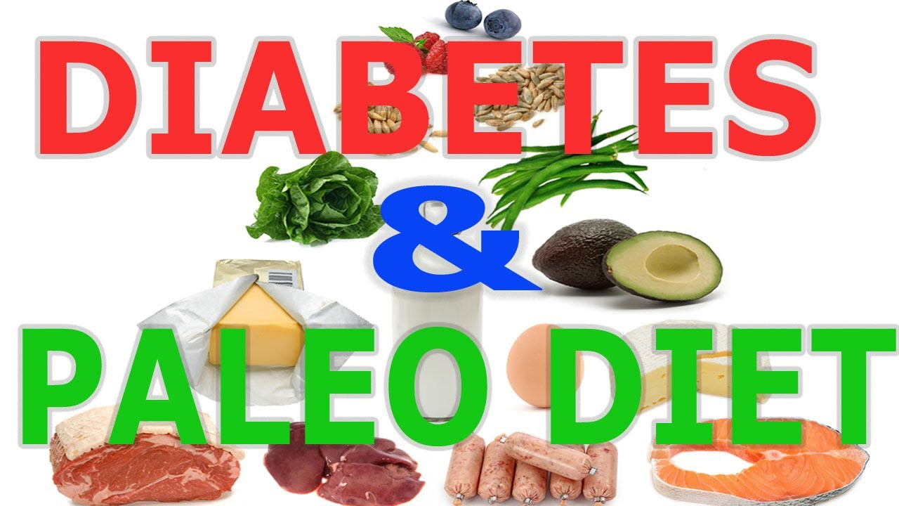 Paleo Diet For Diabetics
 5 Preventing and Reversing Diabetes with the Paleo Diet