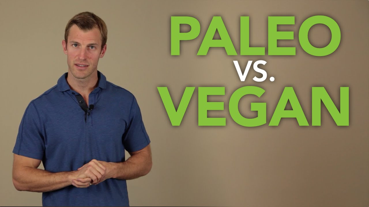 Paleo Vegan Diet
 Paleo vs Vegan Diet
