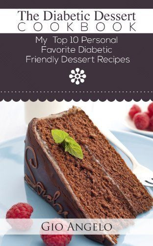 Pre Diabetic Desserts
 7 best diabetic desserts images on Pinterest