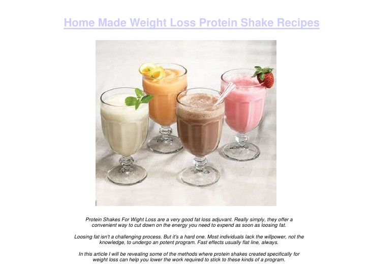 Protein Shakes For Weight Loss Recipes
 Home Made Weight Loss Protein Shake Recipes